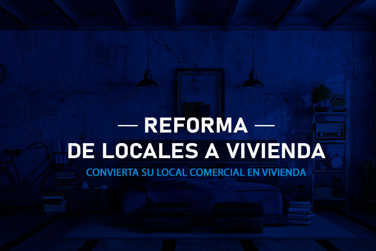 Reformas de locales para convertirlos en vivienda en Madrid. Convierte tu local en una vivienda en Madrid